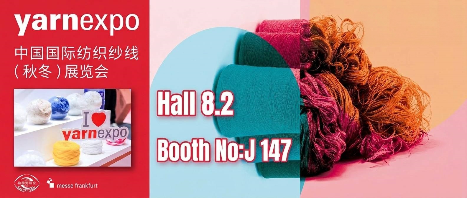 yarnexpo hall8.2 booth No:j 147 yarnexpo hall8.2 booth No:j 147
